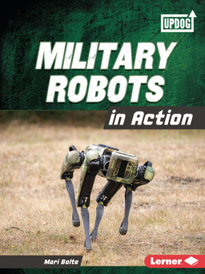 cover image of Military Robots in Action